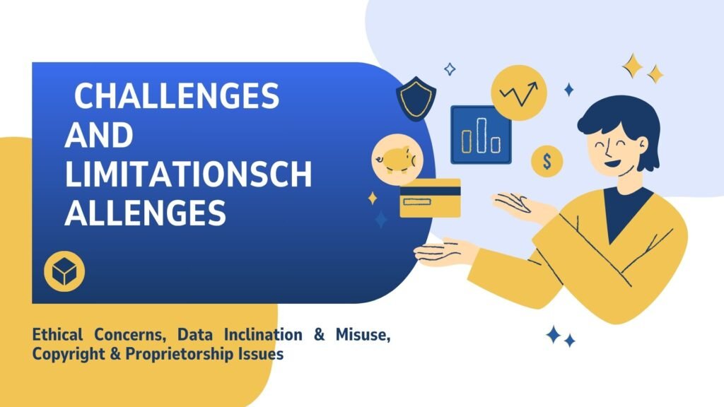 Challenges and Limitations